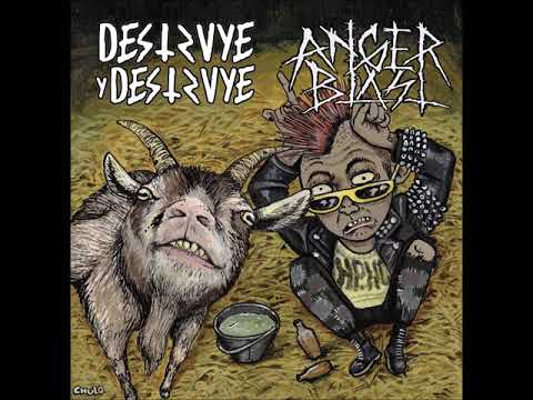 Destruye y Destruye // Anger Blast (Full Split)