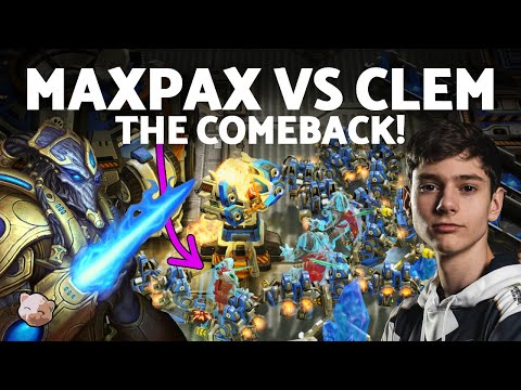 StarCraft 2 - INSANE COMEBACK! MAXPAX vs CLEM (Protoss vs Terran)