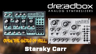 Video thumbnail for Dreadbox EREBUS & HADES reissues // GODS reborn as SYNTHS! by Starsky Carr