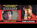 Main Tujhe Chhod Ke Kahan Jaonga Karaoke Trinetra Kumar Sanu