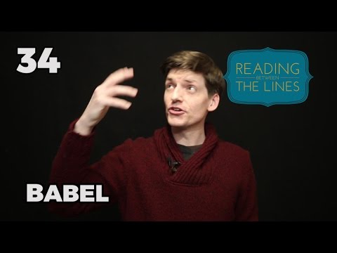 Reading Between the Lines 34 - Babel