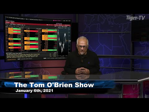 January 6th, Tom O'Brien Show on TFNN - 2021