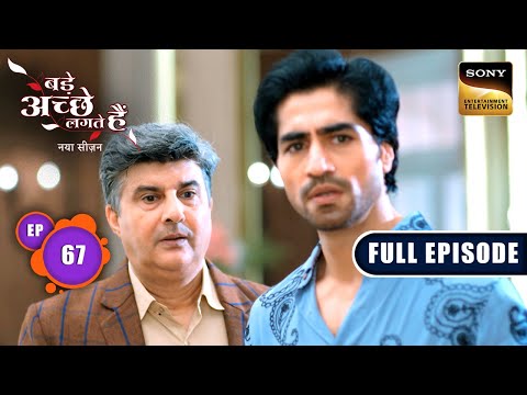 Naysa's Marriage Proposal | Bade Achhe Lagte Hai | New Season | Full Episode | Ep 67 | 16 Sep 2025