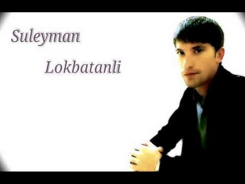 suleyman lokbatanli ey bakida esen kulekler mp3 suleyman lokbatanli ey bakida esen kulekler mp3