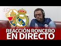 ELCHE - REAL MADRID | COPA DEL REY | La REACCIÓN de RONCERO en DIRECTO | AS
