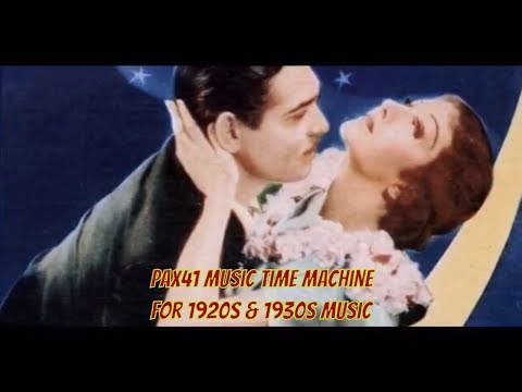 1930s Music (1932) Ben Selvin Orchestra - Auf Wiedersehen My Dear @Pax41