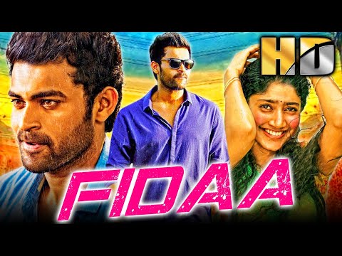 Fidaa (HD) South Indian Romantic Hindi Dubbed Movie | Varun Tej, Sai Pallavi