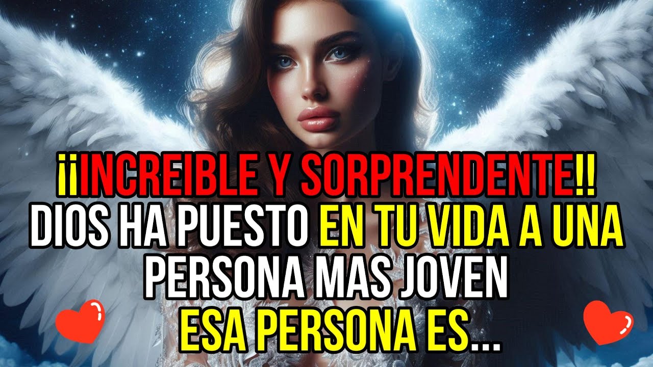 💌❤️Tu VIDA será BENDECIDA con una PERSONA más JOVEN que te amará PERDIDAMENTE.RECIBE ESTA REVELACIÓN
