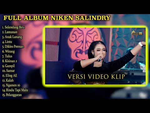 FULL ALBUM NIKEN SALINDRY SELENDANG BIRU LAMUNAN TERBARU VERSI VIDEO KLIP