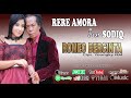 Rere Amora Feat Sodiq - ROMEO BERCINTA ( Official Audio ) Pelita Utama
