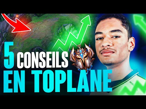 5 CONSEILS EN TOPLANE SAISON 13 POUR GAGNER DE L'ELO