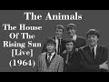 The Animals The House Of The Rising Sun Live Legendas EN PT BR