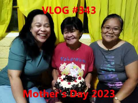 My CY2023 Week 20: Mother's Day / Vid343 / 2023 / Epalastic Con