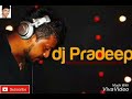 Rab Na Kare Dj Song Dj Pradeep