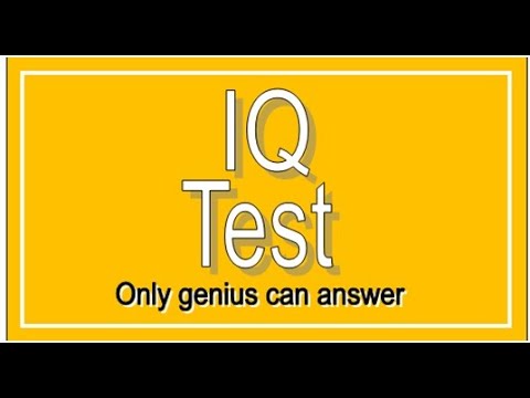 IQ test | Brain Teasers |IQ Test For Genius Only - How Smart Are You ?