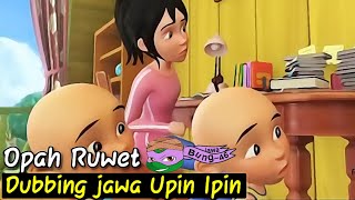 Download lagu DUBBING JAWA Upin Ipin (Opah Ruwet) mp3