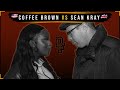 COFFEE BROWN VS SEAN KRAY Don T Flop Rap Battle