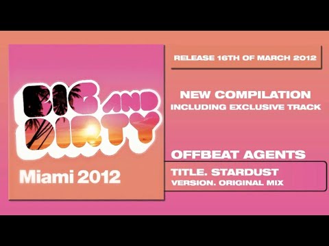 Offbeat Agents - StarDust [Exclusive Track]