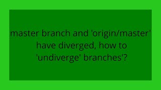 master branch and 'origin/master' have diverged, how to 'undiverge' branches'