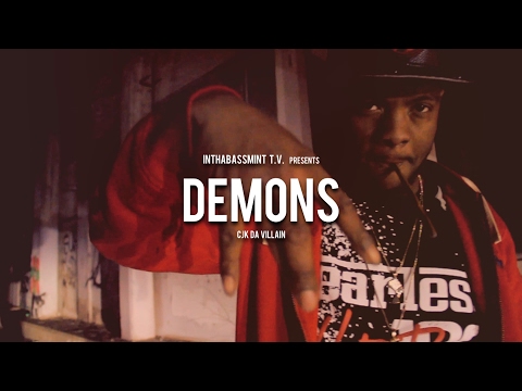 CJK Da Villain - DEMON'S (Official Video) 🎥 @InThaBassmintTv 📺
