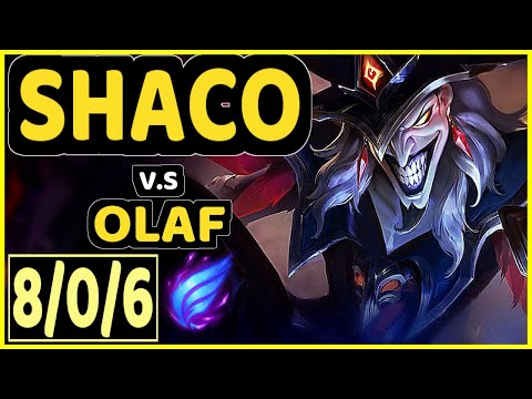 CHASESHACO (SHACO) vs OLAF - 8/0/6 KDA JUNGLE CHALLENGER GAMEPLAY - NA