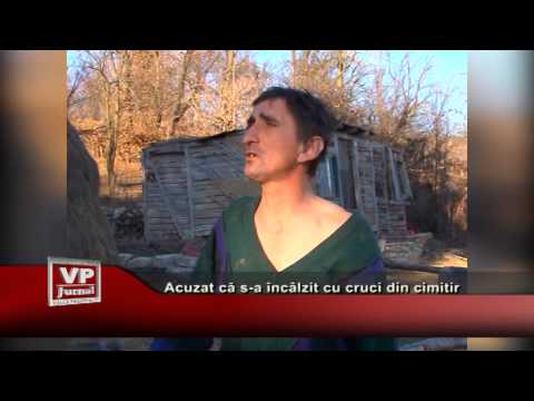 Acuzat că s-a încălzit cu cruci din cimitir