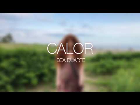 Calor - Bea Duarte
