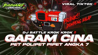 Download lagu DJ BATTLE GARAM CINA PET POLIPET X PRANK DOMPENG BALAP VIRAL TIKTOK • ARDIANS MUSIC mp3