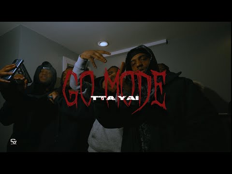 TTA YAI - GO MODE (Official Music Video)