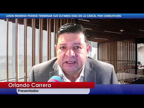 EXPRESIDENTE LENIN MORENO PODRIÁ TERMINAR SUS ÚLTIMOS DÍAS EN LA CÁRCEL , POR CORRUPCIÓN ...