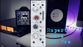 Rupert Neve 511 Pre - First Impressions