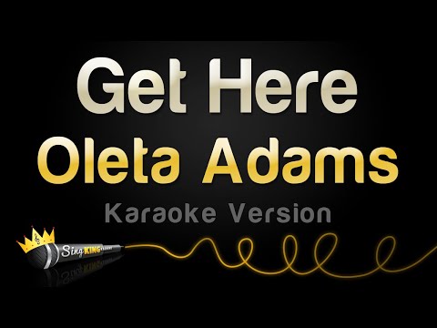 Oleta Adams - Get Here (Karaoke Version)