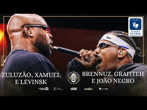 ZULUZÃO, XAMUEL E LEVINSK X BRENNUZ, GRAFITEH E JOÃO NEGRO | PRIMEIRA FASE | BDA 8 ANOS