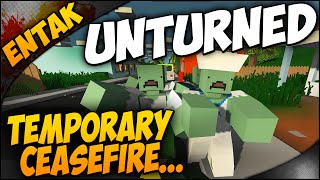 Unturned Multiplayer ➤ Temporary Ceasefire [Multiplayer Gameplay Ep. 13]