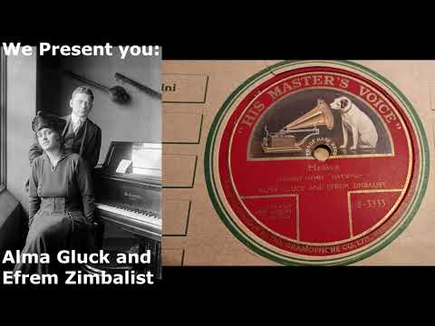 (1918) Hatikva - Alma Gluck and Efrem Zimbalist