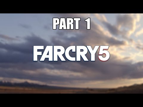 Far Cry 5 (PT 1)  The Compound