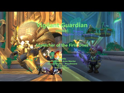 Vigilant Guardian (Heroic), Aggnilia - Arms Warrior / Sepulcher of the First Ones