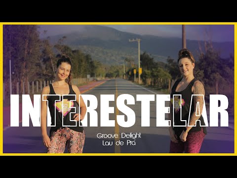 Go Jump Coreografia - Interestelar (Groove Delight, Lau De Prá)