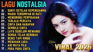 Download lagu LAGU NOSTALGIA PALING SEDIH π TEMBANG KENANGAN VIRAL 2026 π PATAH HATI - SUNYI SETELAH KEPWRGIANMU mp3 Download lagu LAGU NOSTALGIA PALING SEDIH π TEMBANG KENANGAN VIRAL 2026 π PATAH HATI - SUNYI SETELAH KEPWRGIANMU mp3