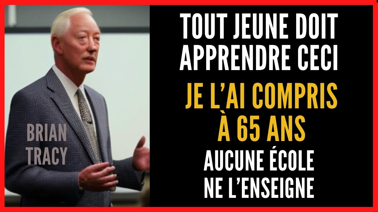 7 Secrets pour Devenir Riche que Vous Ignorez. Brian Tracy. Lois de l'Argent pour toute la vie.