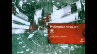 PreEmptive Strike 0.1 - Lethal Defense Systems V1