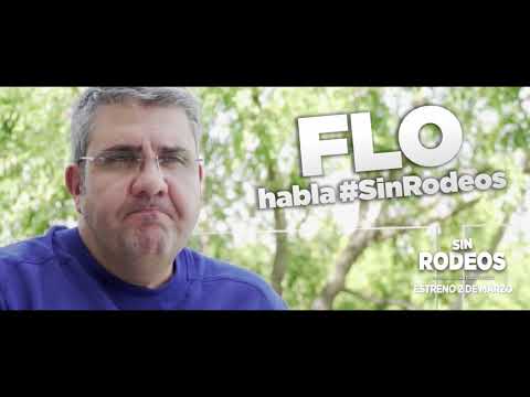 SIN RODEOS I FLO HABLA SIN RODEOS DE SANTIAGO SEGURA