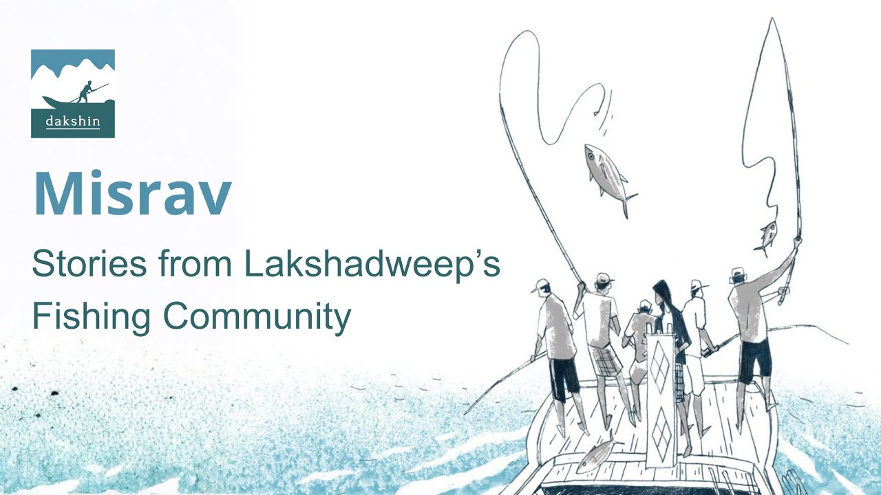 Trailer | Misrav: Stories from Lakshadweep’s Fishing Community