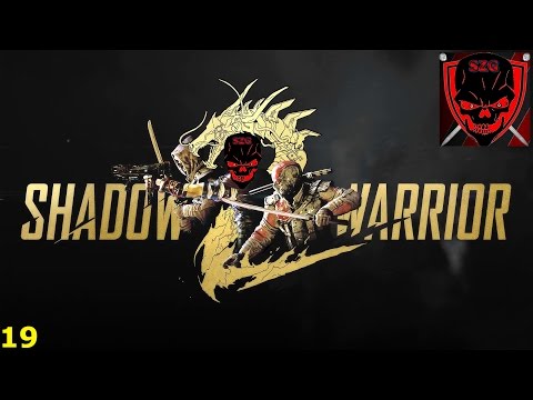 Shadow Warrior 2 - Part 19 - Flirty Fishing Part 1