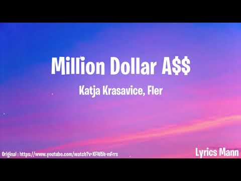 Katja Krasavice, Fler - Million Dollar A$$ {Lyrics}