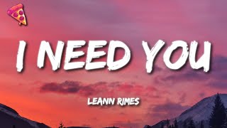 Download lagu LeAnn Rimes - I Need You (Lyrics) mp3 Download lagu LeAnn Rimes - I Need You (Lyrics) mp3