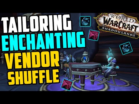 Vendor Shuffles are BACK! 10-30k Gold per Hour Tailoring & Enchanting Shuffle