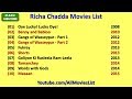 Richa Chadda Movies List
