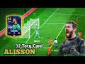 92 TOTY Rated ALISSON Review - FC MOBILE