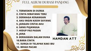 Download lagu Full ALBUM Ayah Hamdan ATT || Termiskin Di Dunia mp3